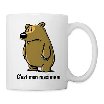 T-shirt ours rigolo - C'est mon maximum - Mug blanc - blanc - Droite