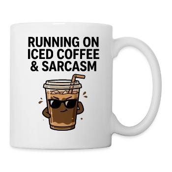 Eiskaffee mit einer Prise Sarkasmus - Tasse - Weiß - Rechts