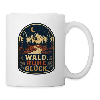 Wald Ruhe Glück – Natur & Wandern Spruch - Tasse - Weiß - Rechts