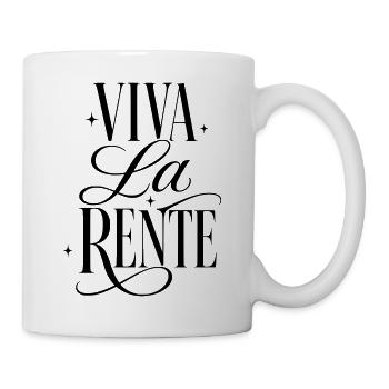 VIVA LA RENTE!  - Tasse - Weiß - Rechts