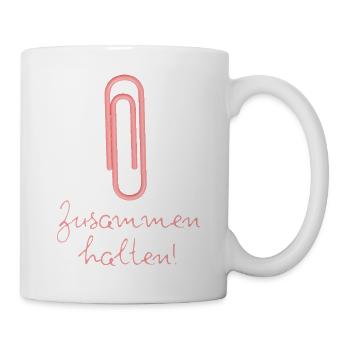 BÜROKLAMMER ZUSAMMENHALTEN, PROTEST, NIE WIEDER - Tasse - Weiß - Rechts