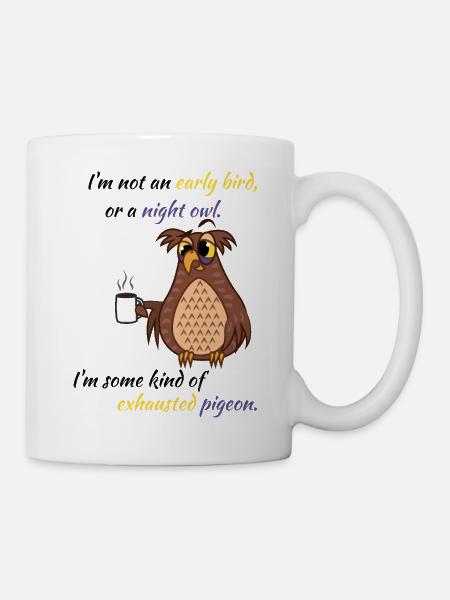 Erschöpfte Nachteule als Frühvogel-Nachtube - Tasse - Weiß