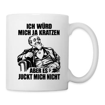 Lustiger Spruch Ich würde mich ja kratzen aber es  - Tasse - Weiß - Rechts