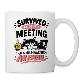 KaffeeKatze: Meeting statt Email - Tasse - Weiß - Rechts