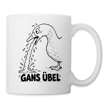 Lustiger Spruch: Gans übel - Tasse - Weiß - Rechts