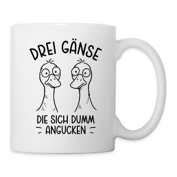 Drei Gänse die sich dumm angucken - Dumme Gans - Tasse - Weiß - Rechts