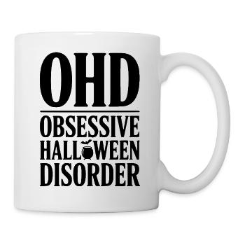 OHD Obsessive Halloween-Störung - Tasse - Weiß - Rechts