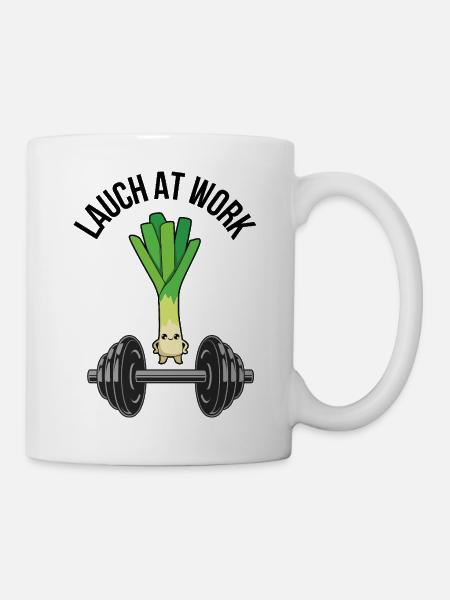 Lauch At Work – Lustiges Fitness & Gym Design - Tasse - Weiß