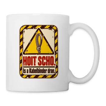 Hoit scho Kabelbinder - Tasse - Weiß - Rechts