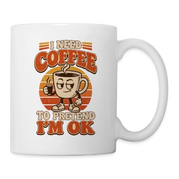 Vintage-Kaffee braucht Kaffee - Tasse - Weiß - Rechts