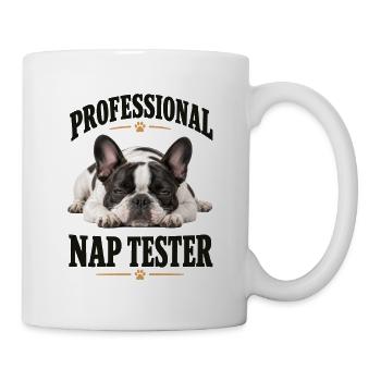 Professional Nap Tester Französische Bulldogge - Tasse - Weiß - Rechts