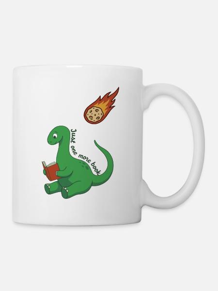 Nur noch ein Buch Dinosaurier - Tasse - Weiß