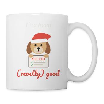 Ich war größtenteils brav – lustiger Weihnachtshund - Tasse - Weiß - Rechts
