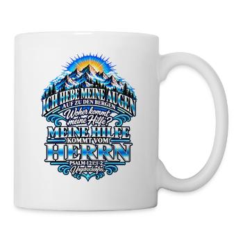 Ich hebe meine Augen auf – Psalm 121 - Tasse - Weiß - Rechts