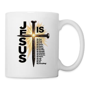 Jesus ist mein Alles – Christliches Kreuz - Tasse - Weiß - Rechts