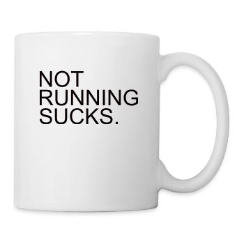 RUNNING: not running sucks - Tasse - Weiß - Rechts