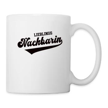 Lieblingsnachbarin Beste Lieblings Nachbarin - Tasse - Weiß - Rechts