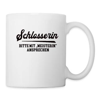 Schlosserin Meisterin Prüfung Bestanden Metallbau - Tasse - Weiß - Rechts