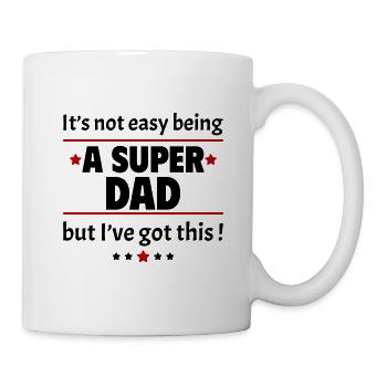 Nicht leicht, ein Super-Papa zu sein! - Tasse - Weiß - Rechts