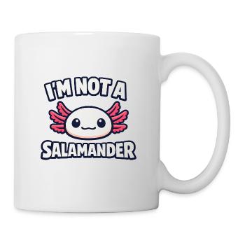 I'm not a salamander - Axolotl - Mug - white - Right