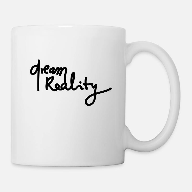 DREAMREALITY - Tasse - Weiß