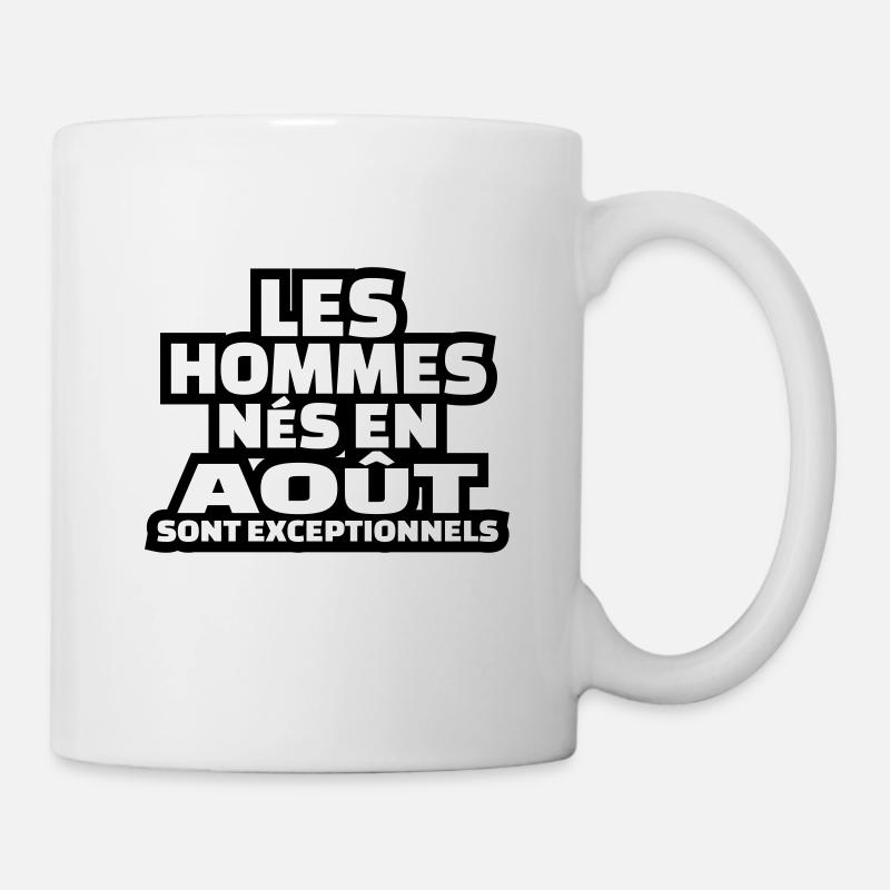 les hommes nés en août sont exceptionnels - Mug blanc - blanc