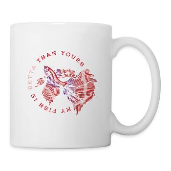 Betta Splendens Kampffisch Labyrinthfisch Spruch - Tasse - Weiß - Rechts