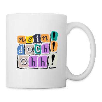 Nein! Doch! Ohh! - Lustiger Comedy Spruch - Tasse - Weiß - Rechts