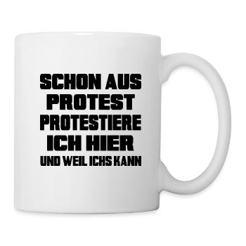 Mensch protestiert Protest-Statement "dagegen" - Tasse - Weiß - Rechts