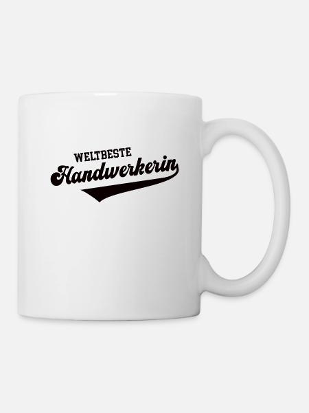 Weltbeste Handwerkerin Beste Handwerk Meisterin - Tasse - Weiß
