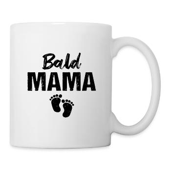 Bald Mama Baby Schwangerschaft - Tasse - Weiß - Rechts