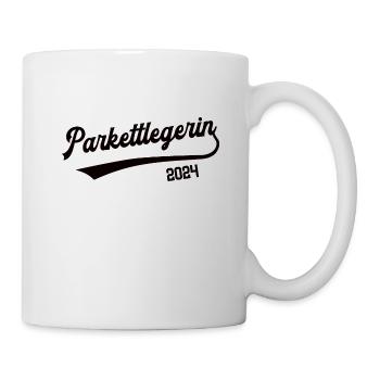 Parkettlegerin 2024 Beruf Parkettleger Tischlerin - Tasse - Weiß - Rechts