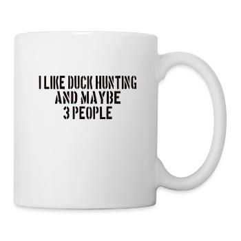DUCK HUNT: J'aime la chasse au canard et peut-être 3 personnes - Mug blanc - blanc - Droite