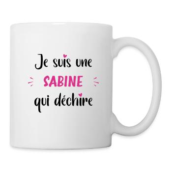 Je suis une sabine qui déchire - Mug blanc - blanc - Droite