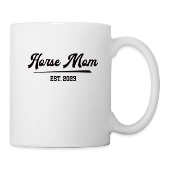 Horse Mom 2023 Pferdemama Pferdefrau Horsemom - Tasse - Weiß - Rechts