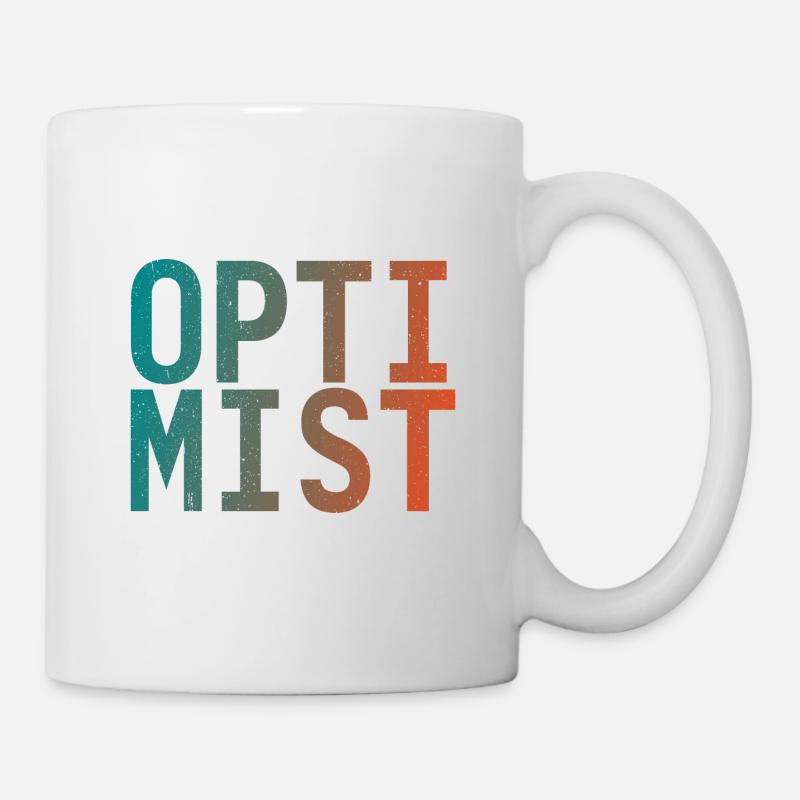 Ich bin Optimist! - Tasse - Weiß