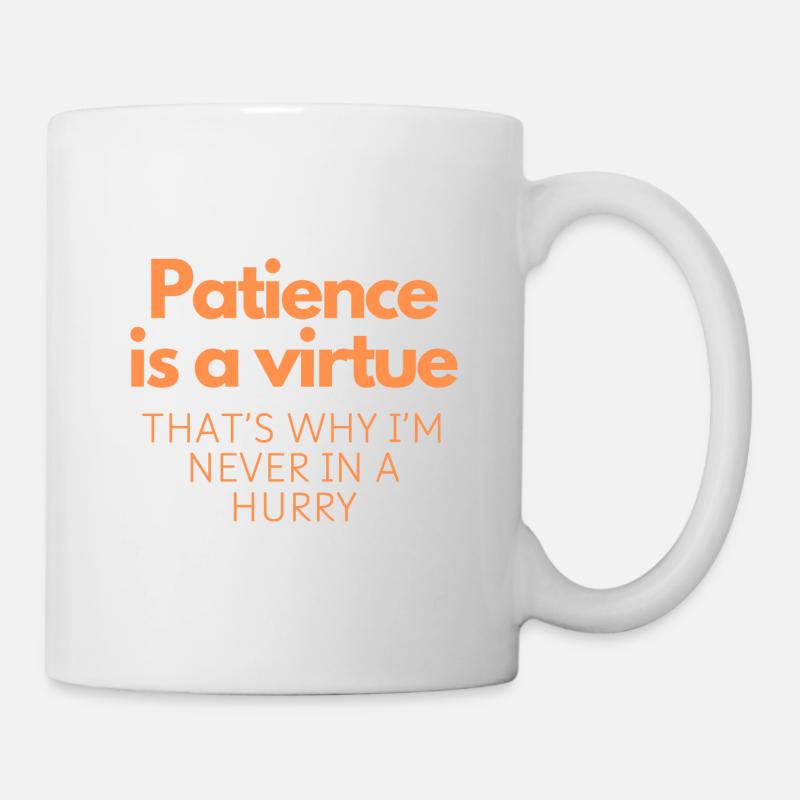 La patience est une vertu - Mug blanc - blanc