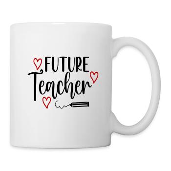 Future Teacher Lehrer Zukunft Baby Kinder - Tasse - Weiß - Rechts