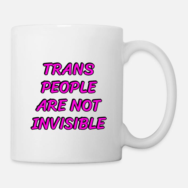 Trans people are not invisible - Mug - white