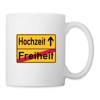 Hochzeit Freiheit Abschied Feier Schild - Tasse - Weiß - Rechts