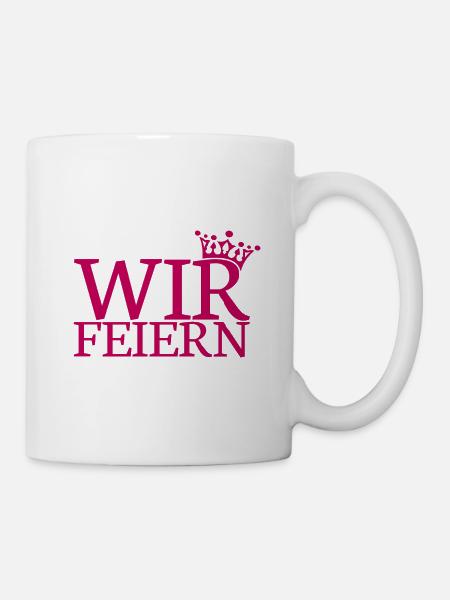 Wir feiern - Team Braut JGA Junggesellenabschied - Tasse - Weiß