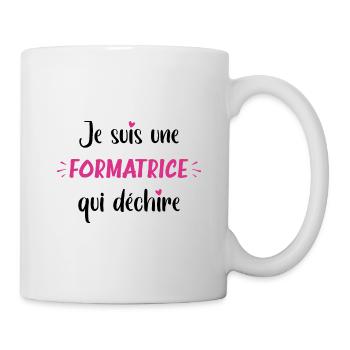 Je suis une formatrice qui déchire - Mug blanc - blanc - Droite