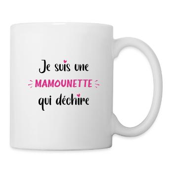 Je suis une mamounette qui déchire - Mug blanc - blanc - Droite