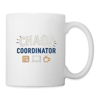 Coordinateur du Chaos – Chemise Funny Sayings pour Elt - Mug blanc - blanc - Droite