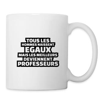 les meilleurs deviennent professeurs - Mug blanc - blanc - Droite