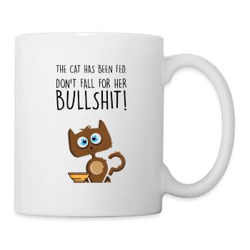 Cat has been fed not hungry cat Humor Love Katze - Tasse - Weiß - Rechts
