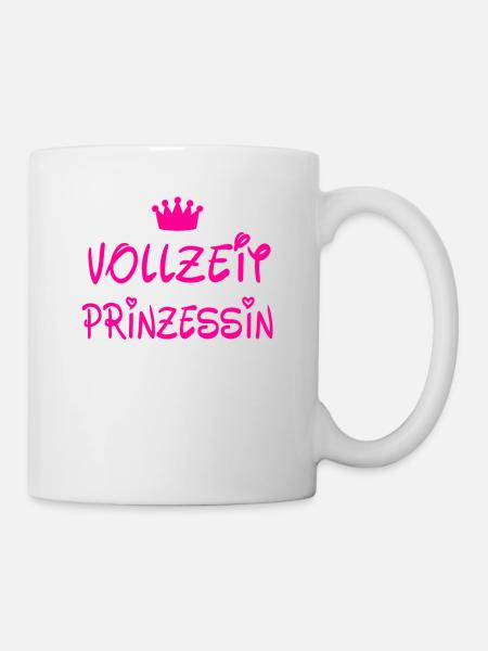 Vollzeit Prinzessin - Tasse - Weiß