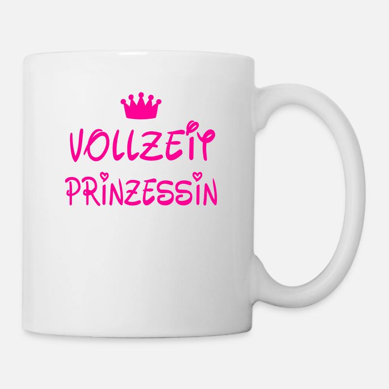 Vollzeit Prinzessin - Tasse - Weiß