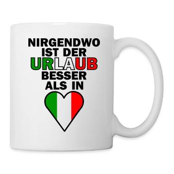 Italien Urlaub Spruch Design | Italien Reise - Tasse - Weiß - Rechts