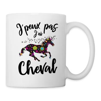Je peux pas j´ai Cheval cadeau - Mug blanc - blanc - Droite